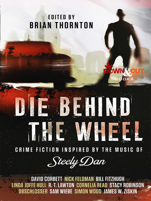 Title details for Die Behind the Wheel by Brian Thornton - Available